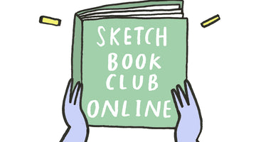 Sketchbook Club Online, And What We're Up To...